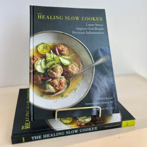 The Healing Slow Cooker Cookbook